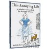 This Annoying Life - Oslo Davis