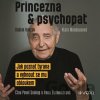 Princezna a psychopat (audiokniha) - Klára Mandausová, Radkin Honzák
