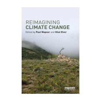 Reimagining Climate Change