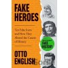 Fake Heroes - Otto English