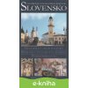 E-kniha Slovensko - Ilustrovaná encyklopédia pamiatok - Peter Kresánek