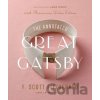 The Annotated Great Gatsby - Amor Towles, James L. W. West III, F. Scott Fitzgerald