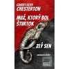 Muž, ktorý bol štvrtok (Gilbert Keith Chesterton)