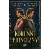 Korunní princezny - Catherine Doyle, Katherine Webber