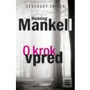 O krok vpred - Henning Mankell