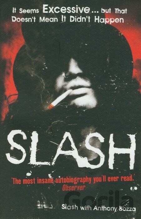 Slash : The Autobiography Slash