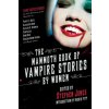 Mammoth Book of Vampire Stories by Women (Stephen Jones)(Brožovaná)