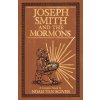Joseph Smith and the Mormons