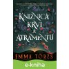 E-kniha Knižnica krvi a atramentu - Emma Torzs