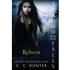 REBORN (C. C. Hunter)(Brožovaná)