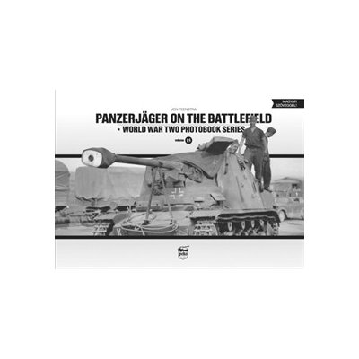 Panzerjager on the Battlefield - World War Two Photobook Series Vol.15Pevná vazba