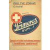 Primeros Gum - Pro tvé zdraví! duležité! - ceduľa 30cm x 20cm Plechová tabuľa