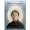 Svätá Gemma - Drahokam Cirkvi - Zaex