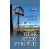 Hlas, který vyrušuje - Marián Kuffa