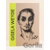 Gisela Weyde - Galéria mesta Bratislava