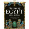Starověký Egypt a jeho poklady - Odhalte tajemství života ve světě faraonů