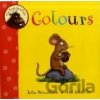My First Gruffalo: Colours - Axel Scheffler Julia Donaldson