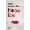 Platónova láska - Leopold von Sacher-Masoch