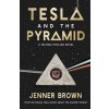 Tesla And The Pyramid