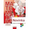 Matematika se čtyřlístkem 5 Učebnice - Šárka Pěchoučková, Alena Rakoušová, Martina Kašparová