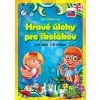 Hravé úlohy školákov 7-8 rokov