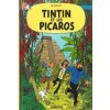 Tintin et les picaros (Hergé )(Pevná)