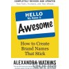 Hello, My Name is Awesome - Alexandra Watkins