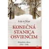 Konečná stanica Osvienčim - Eddy de Wind