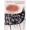 Lov zázrakov / Zo španielskeho života - Zambor Ján