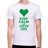 Fajntričko Tričko KEEP CALM AND LOVE LIFE, Farba biela, Strih/ Variant Pánsky/UNISEX