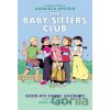 Good-bye Stacey, Good-bye: A Graphic Novel (The Baby-Sitters Club #11) - Ann M. Martin