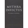 Mythra Invictus - O údele človeka - Radoslav Rochallyi