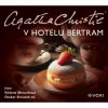 Audiokniha: Christie Agatha • V hotelu Bertram / Čtou Merunková Růžena, Brousek Otakar ml. (MP3-CD)