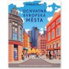 Úchvatná evropská města