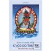 Úvod do tantry (Lama Thubten Yeshe)