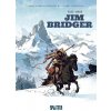 Die Wahre Geschichte des Wilden Westens: Jim Bridger (Pevná)
