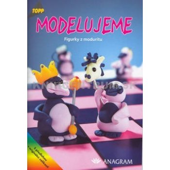 Modelujeme Figurky z moduritu