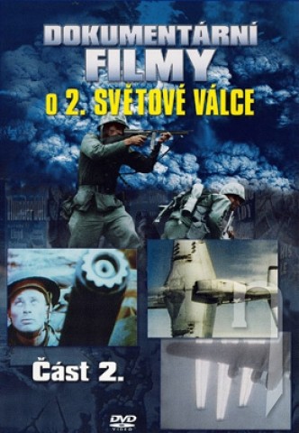 Dokumentárne filmy o II.svetovej vojne 02