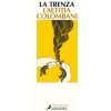 LA TRENZA (LAETITIA COLOMBANI)(Pevná)