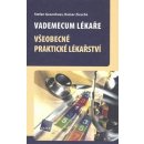 Vademecum lékaře - Rainer Ziesché, Stefan Gesenhues