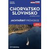 Jachtařský průvodce Chorvatsko Slovinsko (Dieter Berner)