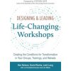 Designing & Leading Life-Changing Workshops (Lesli Lang,Liz Korabek-Emerson)(Brožovaná)
