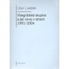 Visegrádská skupina a její vývoj v letech 1991 2004 - Lukášek Libor