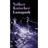 Lunapark (Volker Kutscher)