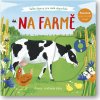 Na farmě - Velké objevy pro malé objevitele - Anne-Kathrin Behlová