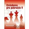Cvičebnice pro pokročilé V - Richard Biolek