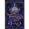 Thorns & Fire - Helen Scheuerer