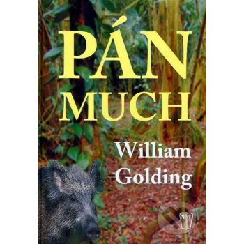 Pán much - William Golding