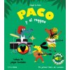 PACO Y EL REGGAE. LIBRO MUSICAL (MAGALI LE HUCHE)(Kniha)