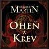 Oheň a krev - Martin George R.R.